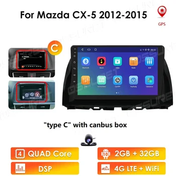 Android 10 auto-Rádio Multimédia Player de Vídeo de Navegação para Mazda CX5 CX-5 CX 5 2012 - GPS 2 Din Dvd 4G LTE, wi-FI Estéreo SWC